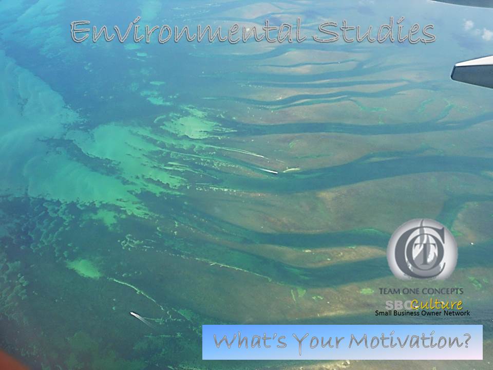 Motivational Monday: Environmental Studies